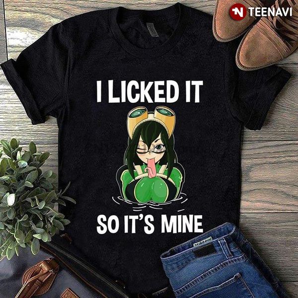 men t shirt asui tsuyu i licked it so it's mine women tshirts