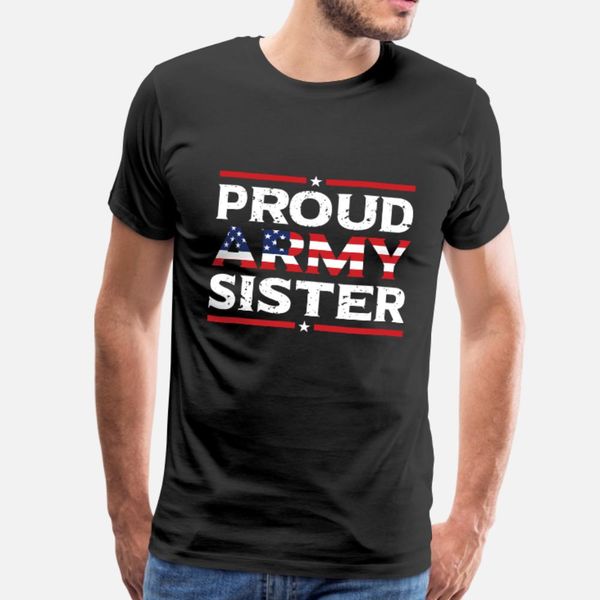 proud army sister for gift t shirt men design short sleeve s-xxxl homme gift comical summer standard shirt
proud army sister for gift t shirt men design short sleeve s-xxxl homme gift comical summer standard shirt