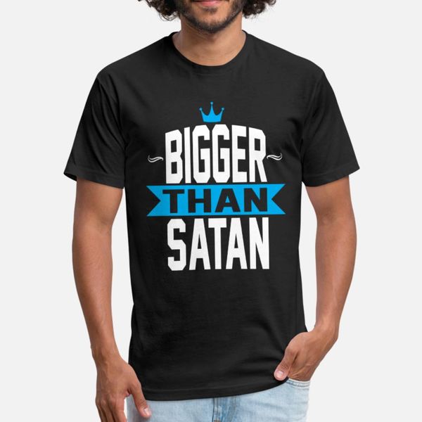 bigger than satan t shirt men designing cotton round collar cool gift basic spring autumn family shirt, White;black
bigger than satan t shirt men designing cotton round collar cool gift basic spring autumn family shirt, White;black