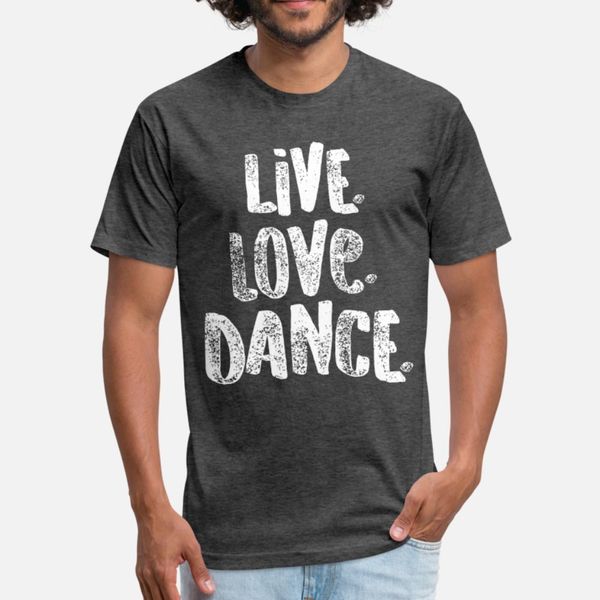 dancing shirt live love dance white cute dancers ballet tap hip hop funny t shirt men designs short sleeve round collar normal shirt
dancing shirt live love dance white cute dancers ballet tap hip hop funny t shirt men designs short sleeve round collar normal shirt