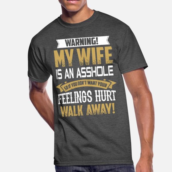 warning my wife is an asshole so if don't want you t shirt men designs 100% cotton s-xxxl family gift casual spring autumn natural shir
warning my wife is an asshole so if don't want you t shirt men designs 100% cotton s-xxxl family gift casual spring autumn natural shir