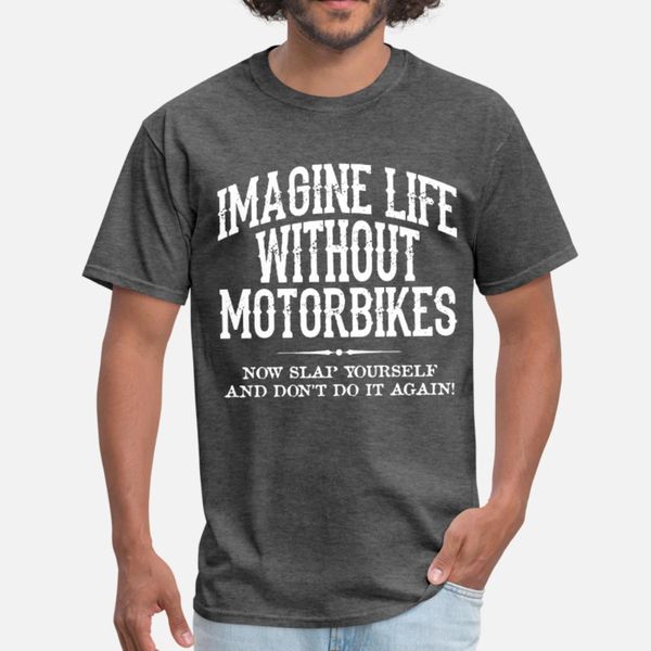 life without motorbikes mens biker superbike gift t shirt men knitted short sleeve s-3xl male fit humor spring vintage shirt
life without motorbikes mens biker superbike gift t shirt men knitted short sleeve s-3xl male fit humor spring vintage shirt