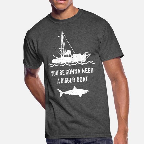 shark you re gonna need a biggber boat t shirt men designing cotton round neck clothes sunlight fashion spring autumn vintage shirt
shark you re gonna need a biggber boat t shirt men designing cotton round neck clothes sunlight fashion spring autumn vintage shirt