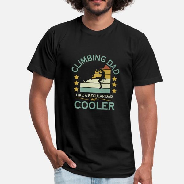 climbing dad cooler than a regular t shirt men knitted cotton plus size 3xl original cute comfortable spring standard shirt
climbing dad cooler than a regular t shirt men knitted cotton plus size 3xl original cute comfortable spring standard shirt