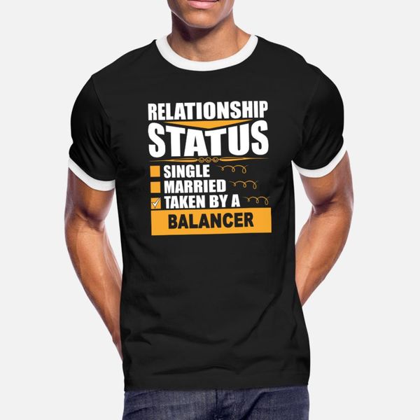 relationship status taken by a balancer t shirt men knitted short sleeve size s-3xl standard fitness funny summer leisure shirt
relationship status taken by a balancer t shirt men knitted short sleeve size s-3xl standard fitness funny summer leisure shirt
