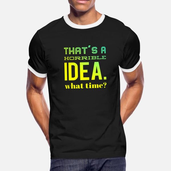 horrible idea t shirt men design tee shirt s-3xl family anti-wrinkle new fashion summer original shirt
horrible idea t shirt men design tee shirt s-3xl family anti-wrinkle new fashion summer original shirt
