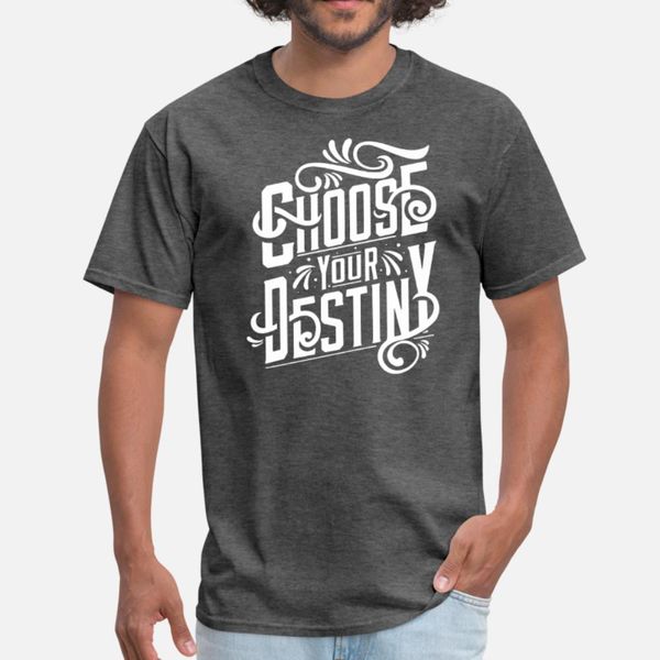 choose your destiny t shirt men custom short sleeve s-xxxl pictures fitness comfortable spring family shirt
choose your destiny t shirt men custom short sleeve s-xxxl pictures fitness comfortable spring family shirt