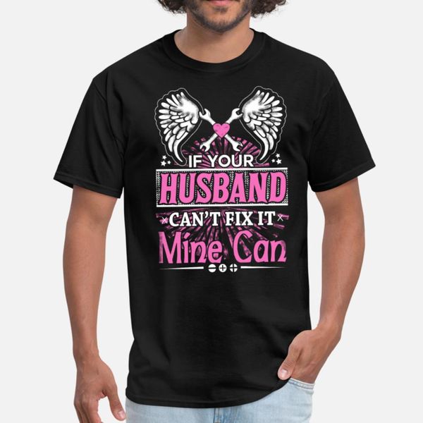 mechanic if your husband can't fix it mine ca t shirt men knitted short sleeve euro size s-3xl letter interesting humor spring kawaii s
mechanic if your husband can't fix it mine ca t shirt men knitted short sleeve euro size s-3xl letter interesting humor spring kawaii s