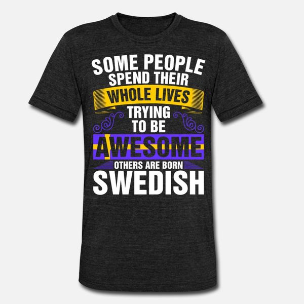 awesome born swedish t shirt men print tee shirt s-xxxl slim sunlight funny spring slim shirt
awesome born swedish t shirt men print tee shirt s-xxxl slim sunlight funny spring slim shirt