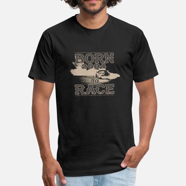 born to race racer racing auto tuning 2004 t shirt men custom 100% cotton size s-3xl gents crazy funny casual spring autumn novelty shirt
born to race racer racing auto tuning 2004 t shirt men custom 100% cotton size s-3xl gents crazy funny casual spring autumn novelty shirt