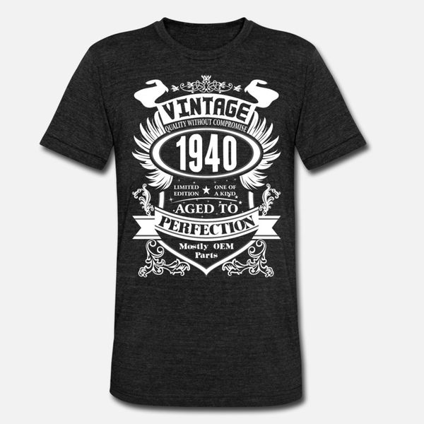 vintage 1940 aged to perfection t shirt men designs cotton o neck basic solid fit funny summer style pictures shirt
vintage 1940 aged to perfection t shirt men designs cotton o neck basic solid fit funny summer style pictures shirt