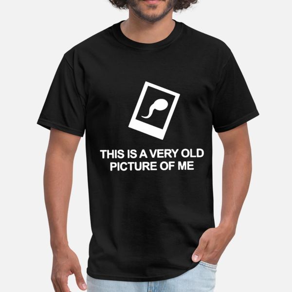 this is very old picture of me t shirt men create short sleeve plus size 3xl pattern crazy basic spring autumn standard shirt
this is very old picture of me t shirt men create short sleeve plus size 3xl pattern crazy basic spring autumn standard shirt