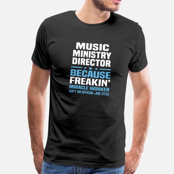 music ministry director t shirt men character short sleeve s-xxxl outfit fitness comical summer cool shirt
music ministry director t shirt men character short sleeve s-xxxl outfit fitness comical summer cool shirt