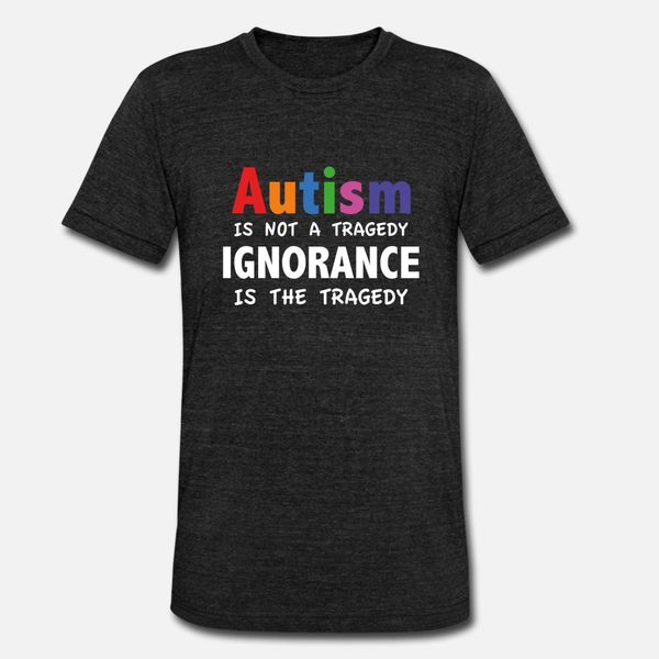 autism is not a tragedy t shirt men designs cotton euro size s-3xl outfit fitness comical spring autumn family shirt
autism is not a tragedy t shirt men designs cotton euro size s-3xl outfit fitness comical spring autumn family shirt