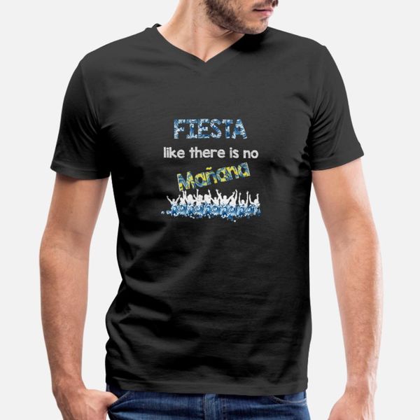 fiesta fiesta like there is no mañana t shirt men designer short sleeve s-xxxl fit cute basic summer slim shirt
fiesta fiesta like there is no mañana t shirt men designer short sleeve s-xxxl fit cute basic summer slim shirt