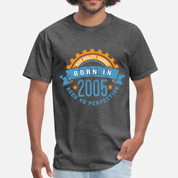 born in the year 2005 a t shirt men designer tee shirt s-xxxl natural cute new style spring autumn pattern shirt
born in the year 2005 a t shirt men designer tee shirt s-xxxl natural cute new style spring autumn pattern shirt