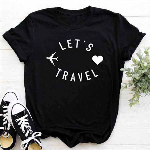 2020 fashion women t shirt summer lets travel letters printed woman tees black white casual short sleeve female clothing
2020 fashion women t shirt summer lets travel letters printed woman tees black white casual short sleeve female clothing