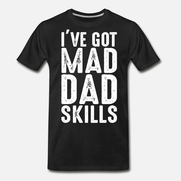 i ve got mad dad skills t shirt men design short sleeve crew neck vintage graphic humor summer style standard shirt
i ve got mad dad skills t shirt men design short sleeve crew neck vintage graphic humor summer style standard shirt
