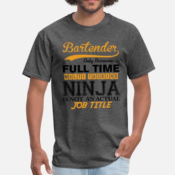 bartender full time multi tasking ninja t shirt men customize tee shirt crew neck letter fit basic spring unique shirt
bartender full time multi tasking ninja t shirt men customize tee shirt crew neck letter fit basic spring unique shirt