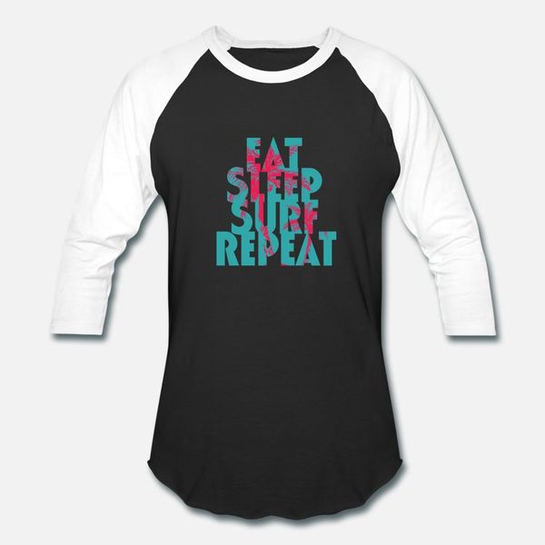 eat sleep surf repeat t shirt men designs short sleeve s-xxxl novelty loose breathable spring pattern shirt
eat sleep surf repeat t shirt men designs short sleeve s-xxxl novelty loose breathable spring pattern shirt