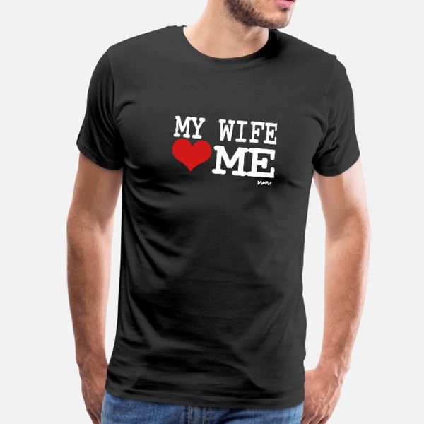my wife loves me by wam t shirt men designs short sleeve euro size s-3xl natural fit new style spring autumn leisure shirt
my wife loves me by wam t shirt men designs short sleeve euro size s-3xl natural fit new style spring autumn leisure shirt