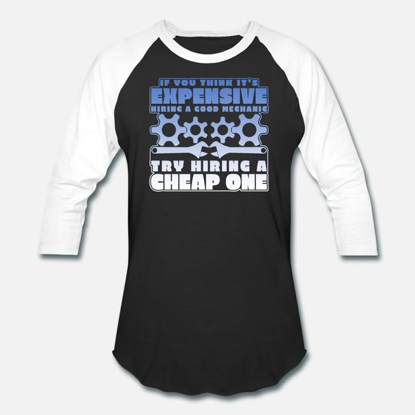 it s expensive hiring good mechanic... try t shirt men printed short sleeve round collar standard interesting basic family shirt
it s expensive hiring good mechanic... try t shirt men printed short sleeve round collar standard interesting basic family shirt