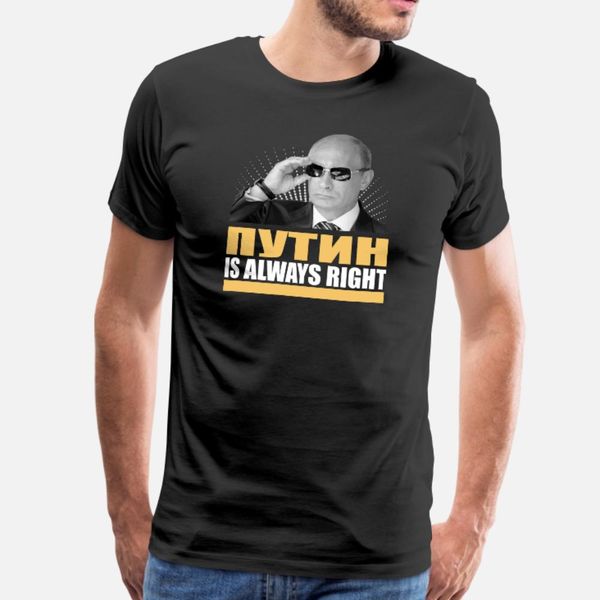 putin is always right t shirt men printed cotton o-neck novelty gift basic summer style kawaii shirt
putin is always right t shirt men printed cotton o-neck novelty gift basic summer style kawaii shirt