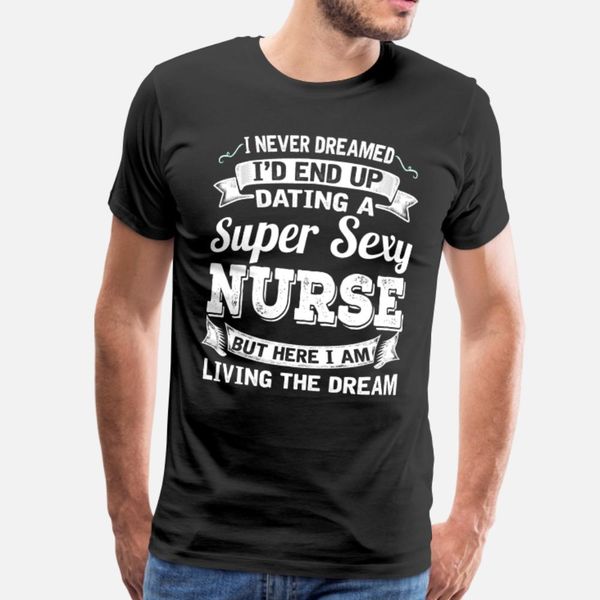 dating a super nurse t shirt men custom cotton s-xxxl costume fit funny summer style natural shirt
dating a super nurse t shirt men custom cotton s-xxxl costume fit funny summer style natural shirt