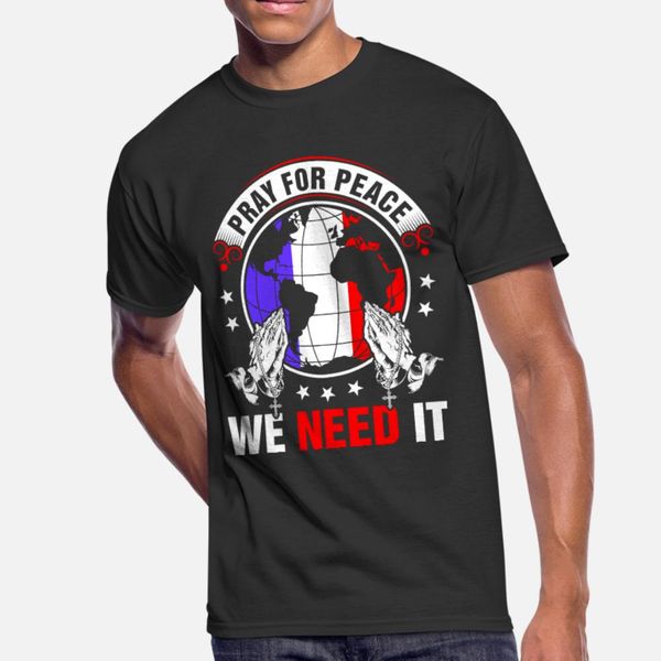 pray for peace french we need it t shirt men designs cotton o-neck vintage sunlight funny spring novelty shirt, White;black
pray for peace french we need it t shirt men designs cotton o-neck vintage sunlight funny spring novelty shirt, White;black