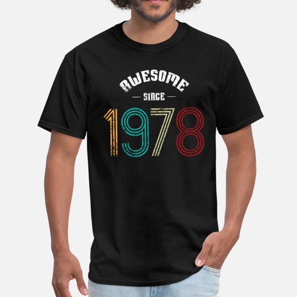 awesome since 1978 vintage for women and men t shirt men designing short sleeve round collar clothing spring autumn original shirt
awesome since 1978 vintage for women and men t shirt men designing short sleeve round collar clothing spring autumn original shirt