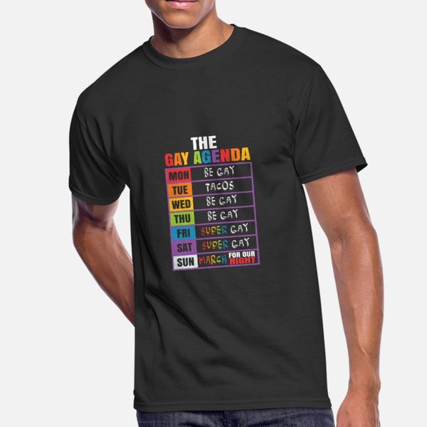 lgbt the gay agenda mon be gay tue tacos wed be t shirt men print cotton round neck basic solid graphic comfortable summer style pictures
lgbt the gay agenda mon be gay tue tacos wed be t shirt men print cotton round neck basic solid graphic comfortable summer style pictures