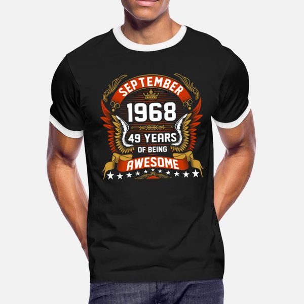 сентябрь 1968 49 лет быть потрясающие т рубашки мужчин дизайн 100% хлопок s-xxxl одежда фитнес смешной повседневный лето природные рубашки
сентябрь 1968 49 лет быть потрясающие т рубашки мужчин дизайн 100% хлопок s-xxxl одежда фитнес смешной повседневный лето природные рубашки