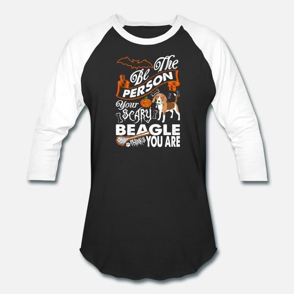 be the person your scary beagle thinks you are t shirt men custom short sleeve o neck solid color loose comical summer style slim shirt
be the person your scary beagle thinks you are t shirt men custom short sleeve o neck solid color loose comical summer style slim shirt