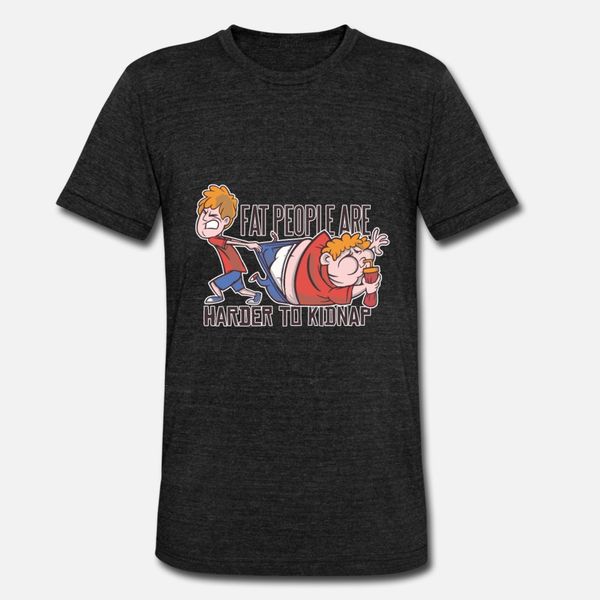 fat people harder to kidnap t shirt men cute cotton plus size 3xl original cute comfortable spring standard shirt
fat people harder to kidnap t shirt men cute cotton plus size 3xl original cute comfortable spring standard shirt