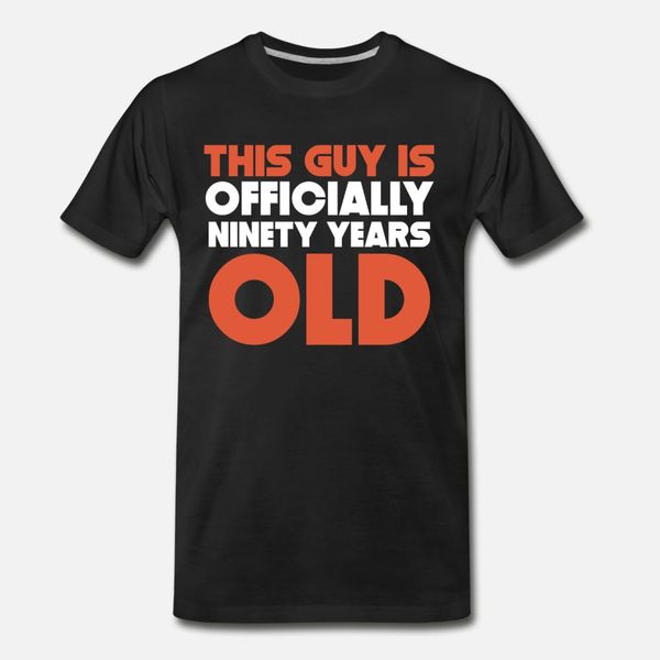 this guy is officially ninety years old t shirt men custom 100% cotton crew neck outfit graphic casual summer kawaii shirt
this guy is officially ninety years old t shirt men custom 100% cotton crew neck outfit graphic casual summer kawaii shirt