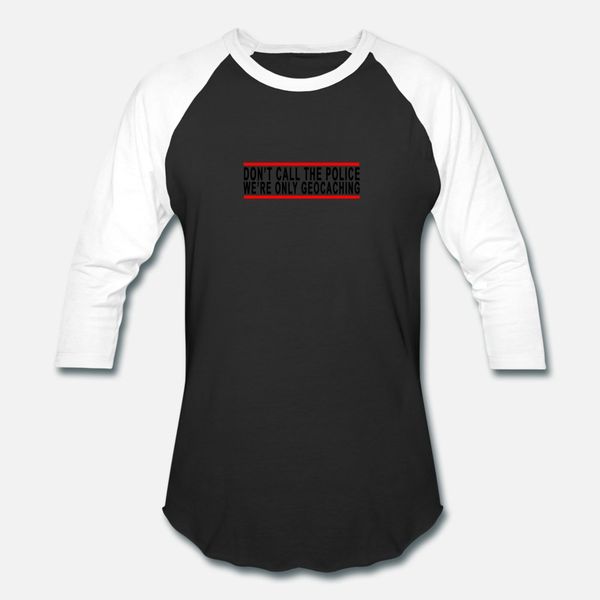 dont call the police were only geocaching t shirt men designs 100% cotton s-xxxl outfit interesting funny summer vintage shirt
dont call the police were only geocaching t shirt men designs 100% cotton s-xxxl outfit interesting funny summer vintage shirt