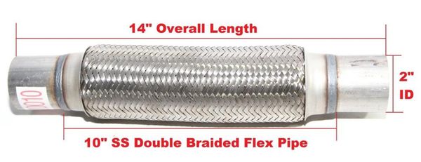2"-2.375"idx14"oal piping connector 1.8"extensions w/10" double braided ss flex pipe with 2*stainless steel
2"-2.375"idx14"oal piping connector 1.8"extensions w/10" double braided ss flex pipe with 2*stainless steel