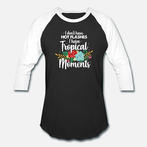 menopause i don't have flashes i have tropical t shirt men designing tee shirt crew neck solid color cute authentic spring autumn shirt
menopause i don't have flashes i have tropical t shirt men designing tee shirt crew neck solid color cute authentic spring autumn shirt
