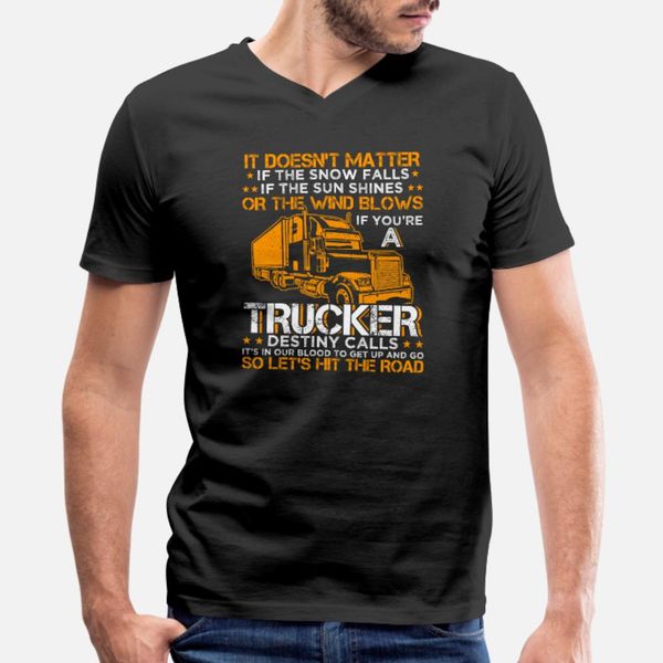 it doesn't matter the snow falls funny trucker t shirt men designs cotton round collar natural crazy new fashion spring pictures shirt
it doesn't matter the snow falls funny trucker t shirt men designs cotton round collar natural crazy new fashion spring pictures shirt