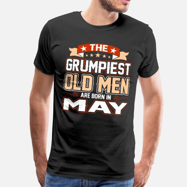 the grumpiest old men are born in may t shirt men custom 100% cotton o-neck family interesting breathable summer pictures shirt
the grumpiest old men are born in may t shirt men custom 100% cotton o-neck family interesting breathable summer pictures shirt