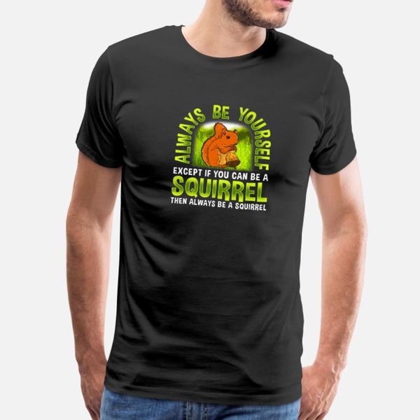 squirrels funny squirrel lover gifts t shirt men printing 100% cotton crew neck slim fitness casual spring pattern shirt 
squirrels funny squirrel lover gifts t shirt men printing 100% cotton crew neck slim fitness casual spring pattern shirt