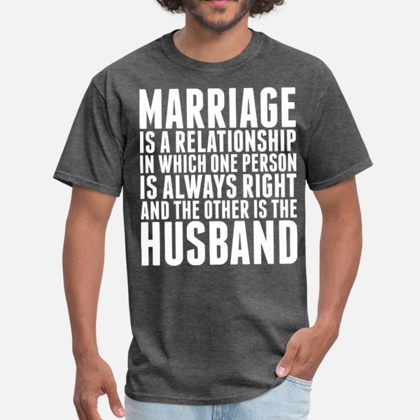marriage is a relationship always right husband ts t shirt men printing cotton euro size s-3xl homme interesting comfortable kawaii shirt
marriage is a relationship always right husband ts t shirt men printing cotton euro size s-3xl homme interesting comfortable kawaii shirt