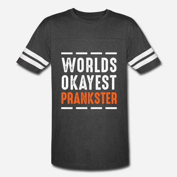 worlds okayest prankster jokes humor gift t shirt men design short sleeve round neck fit gift new fashion spring novelty shirt
worlds okayest prankster jokes humor gift t shirt men design short sleeve round neck fit gift new fashion spring novelty shirt