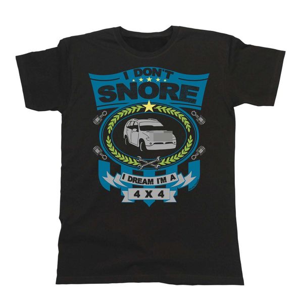 2019 new fashion cool tee shirt mens car t-shirt - i don`t snore i dream i`m a 4 x 4 german car fans x5 off road gift t-shirt
2019 new fashion cool tee shirt mens car t-shirt - i don`t snore i dream i`m a 4 x 4 german car fans x5 off road gift t-shirt