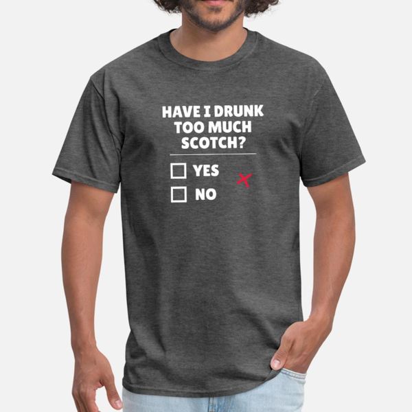 have i drank too much scotch t shirt men custom short sleeve crew neck formal gift breathable summer slim shirt
have i drank too much scotch t shirt men custom short sleeve crew neck formal gift breathable summer slim shirt