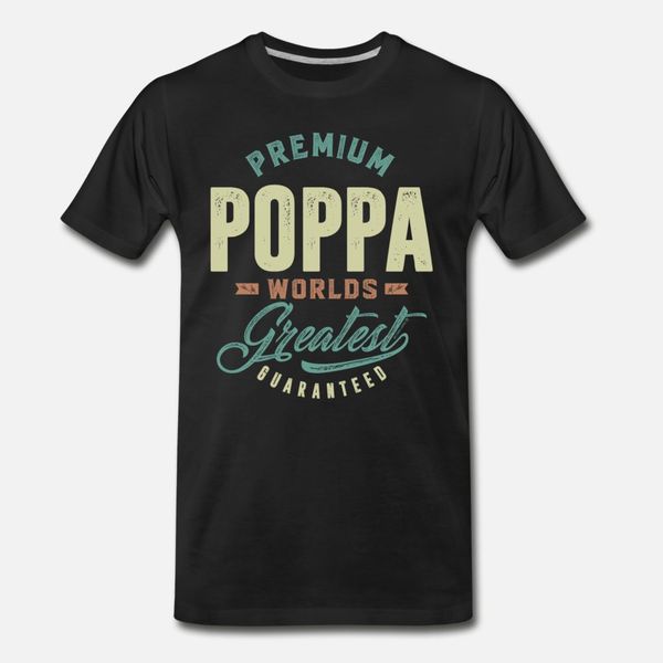 premium poppa t shirt men designing 100% cotton round neck novelty crazy fashion spring autumn slim shirt
premium poppa t shirt men designing 100% cotton round neck novelty crazy fashion spring autumn slim shirt