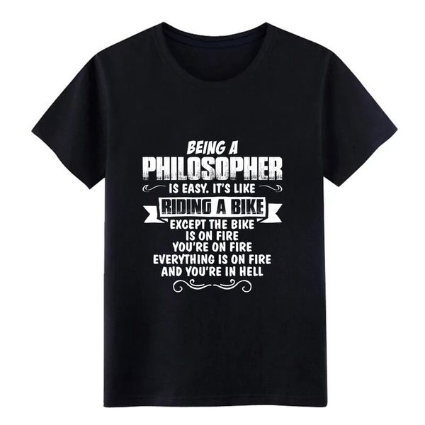 being a philosopher... t shirt custom 100% cotton s-xxxl leisure gift humor summer pictures shirt
being a philosopher... t shirt custom 100% cotton s-xxxl leisure gift humor summer pictures shirt