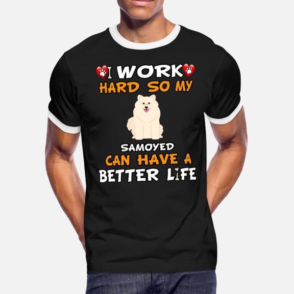 i work hard so my samoyed can have a better life t shirt men designs tee shirt o-neck family loose comfortable summer cool shirt
i work hard so my samoyed can have a better life t shirt men designs tee shirt o-neck family loose comfortable summer cool shirt