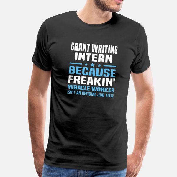 grant writing intern t shirt men custom tee shirt crew neck pictures sunlight new style spring standard shirt
grant writing intern t shirt men custom tee shirt crew neck pictures sunlight new style spring standard shirt