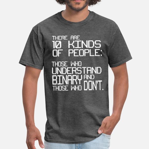 there are kinds of people binary code computer gee t shirt men anti-wrinkle 100% cotton size s-3xl pattern anti-wrinkle spring shirt
there are kinds of people binary code computer gee t shirt men anti-wrinkle 100% cotton size s-3xl pattern anti-wrinkle spring shirt